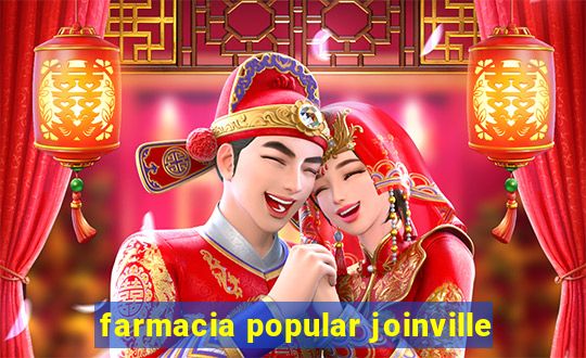 farmacia popular joinville